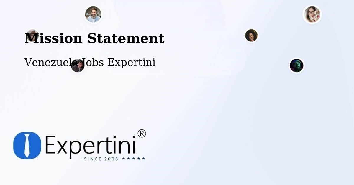 Corporate Mission – Güigüe - Venezuela Jobs Expertini